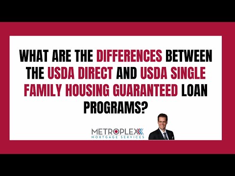 What are differences between the USDA Direct and USDA Single Family Housing Guaranteed Programs?