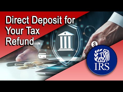 Direct Deposit for Your Tax Refund