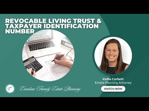 Revocable Living Trust & Taxpayer Identification Number