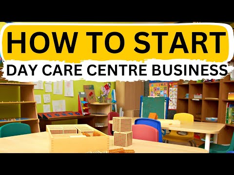 How to Start Day Care Centre Business Step by Step