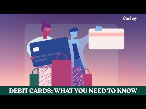 Debit cards: Everything you need to know