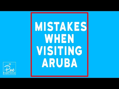 ✈️ Avoid These Rookie Mistakes When Visiting Aruba