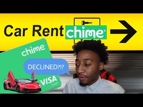 CAN YOU USE CHIME CREDIT BUILDER CARD TO RENT A CAR? (EXPLAINED)