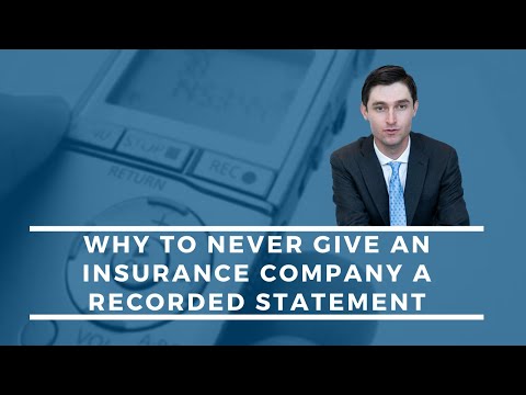 Why you should NEVER Give a Recorded Statement to an Insurance Company | Explained by a REAL LAWYER