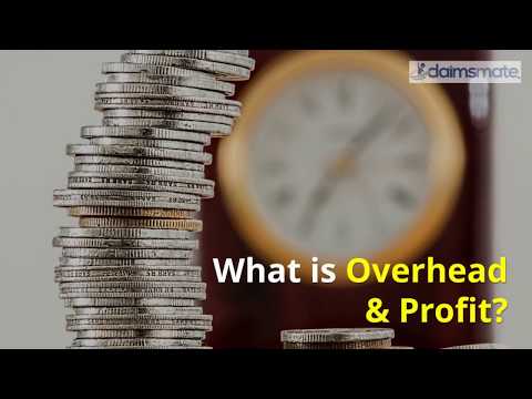 Understanding Overhead & Profit For Insurance Claims