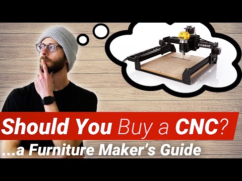 Should You Buy a CNC? | A Woodworker