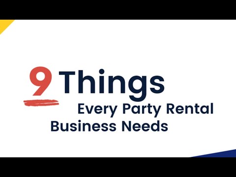 9 Things Every Party Rental Business Needs