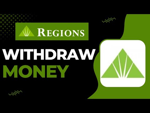 How to Withdraw Large Amount of Money from Regions Bank