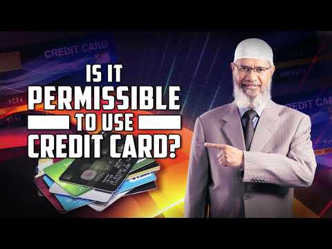 Is it Permissible to Use Credit Card? – Dr Zakir Naik