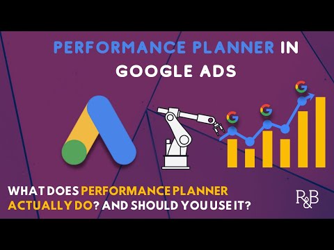 Google Ads Performance Planner: What