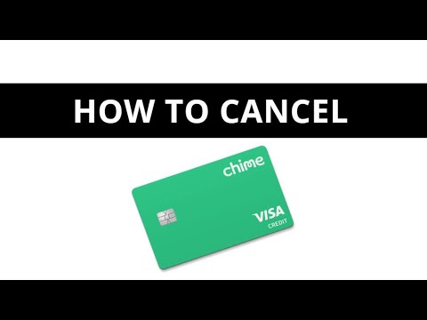 How to cancel chime card and delete your account