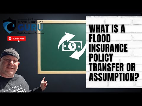 What is a Flood Insurance Policy Transfer or Assumption?