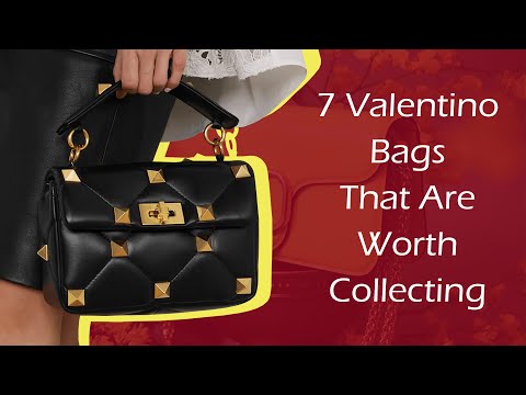 7 Valentino Bags That Are Worth Collecting