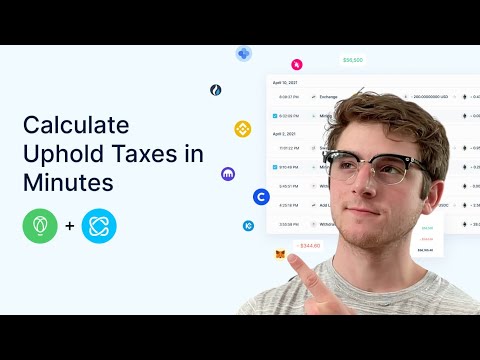 How to Calculate Your Uphold Taxes (The EASY Way!) | CoinLedger