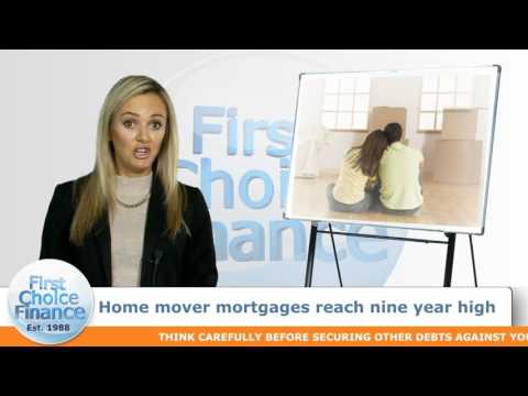 Home mover mortgages reach nine year high