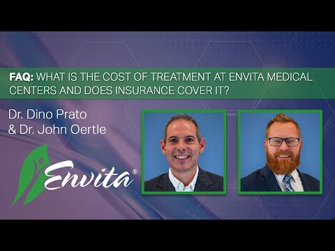 What Is the Cost of Treatment at Envita Medical Centers and Does Insurance Cover It?