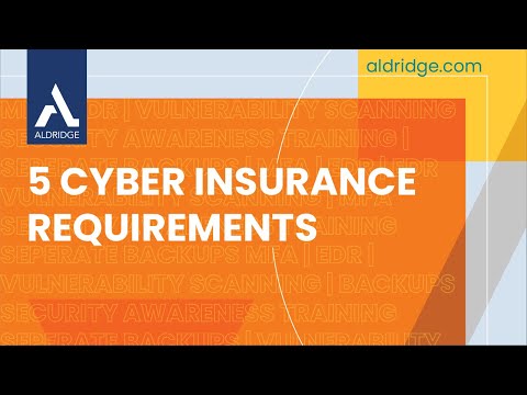 5 Requirements To Get Cyber Insurance