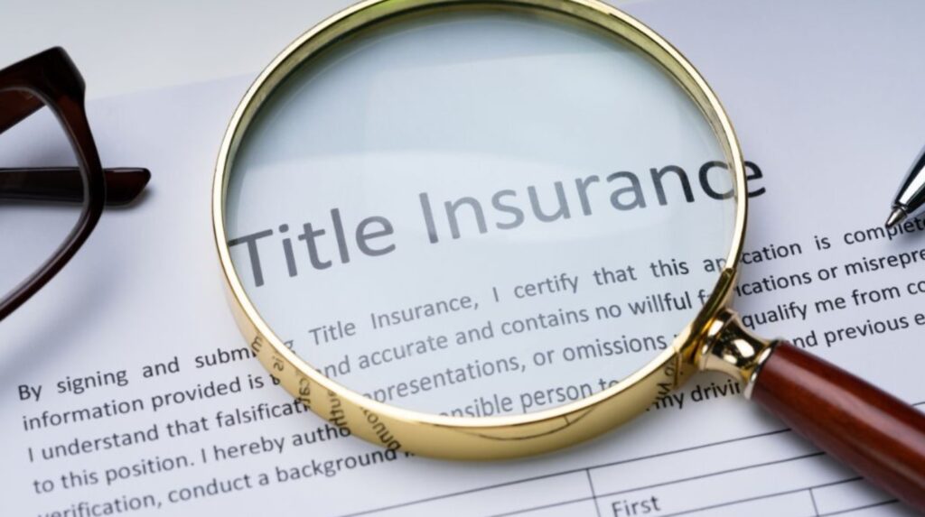 Title Insurance and Property Transactions