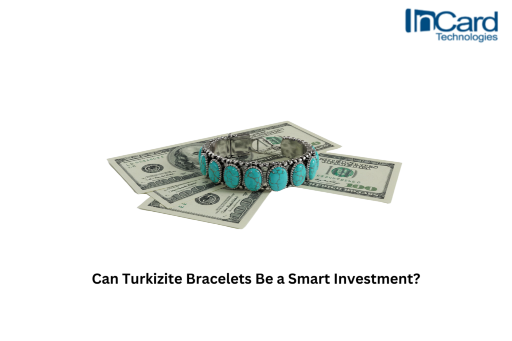 investment in turkizite bracelets